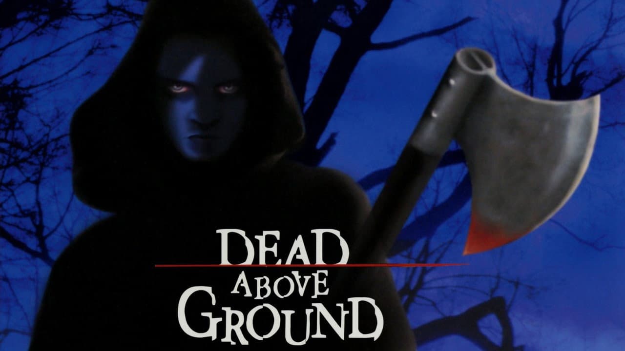 Dead Above Ground