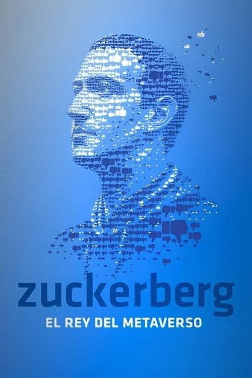 Zuckerberg: el rey del metaverso