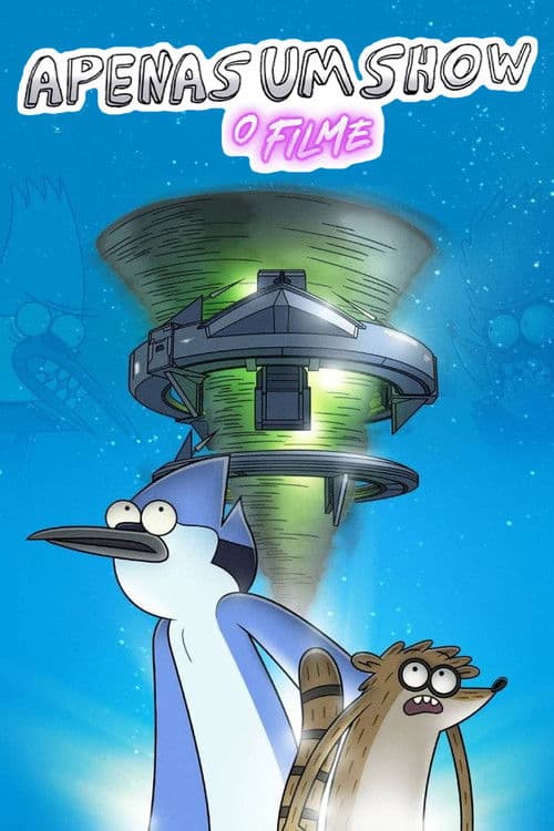 Regular Show: O Filme
