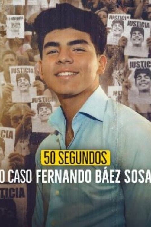 50 segundos: El caso Fernando Báez Sosa