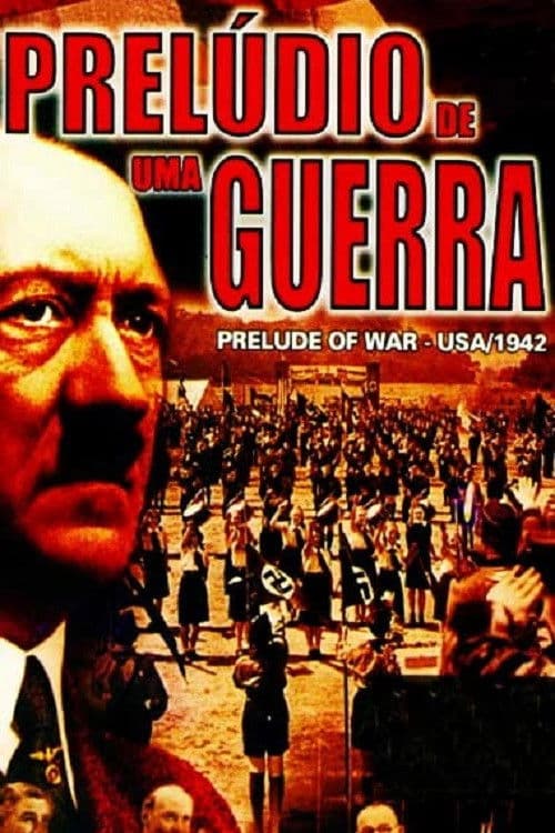 Why We Fight: Prelude to War