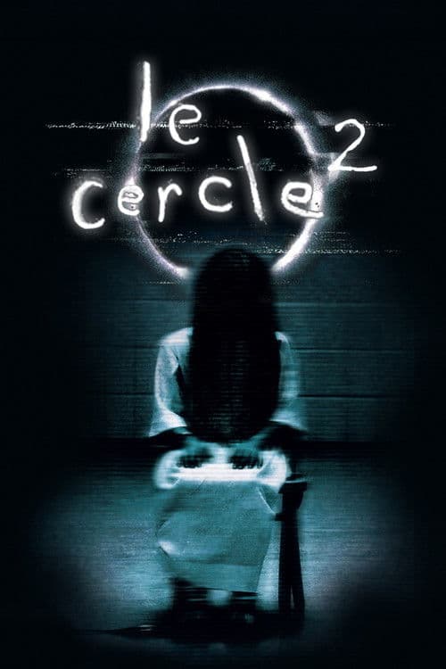 Le Cercle : The Ring 2