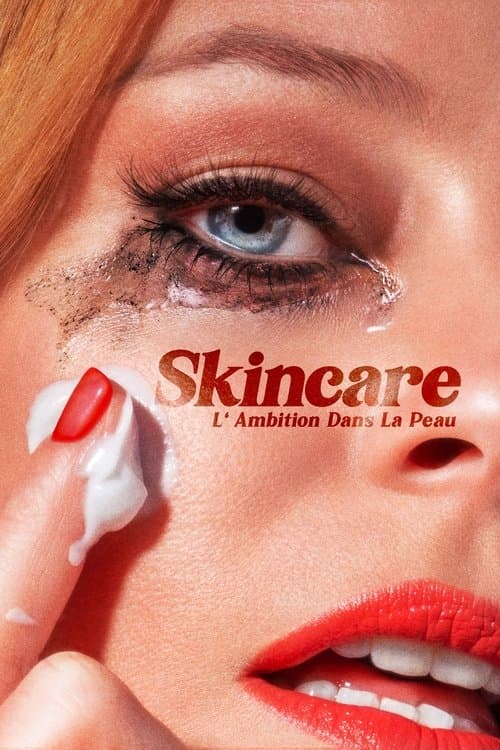 Skincare : L' Ambition Dans La Peau