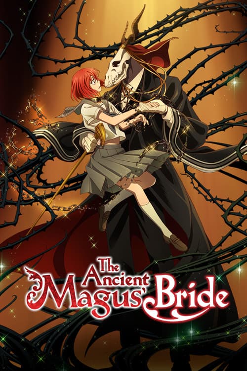 The Ancient Magus' Bride (Mahou Tsukai no Yome)