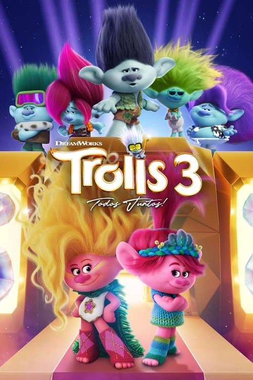 Trolls 3 - Todos Juntos!